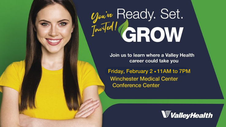 Ready, Set, Grow! Valley Health Career Open House